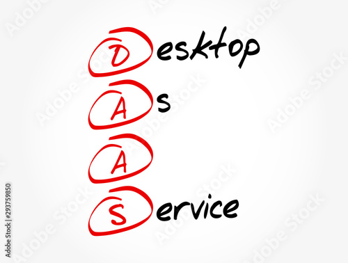 DAAS - Desktop As A Service acronym, technology concept background