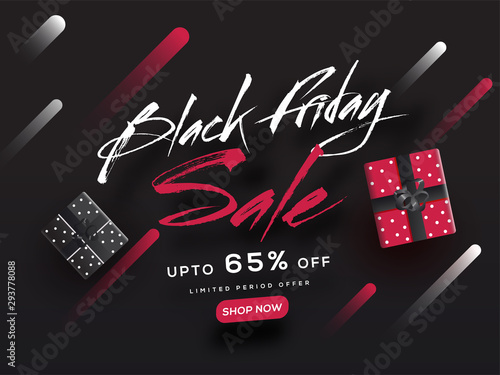Top view of Black Friday Sale poster or banner design with 65% discount offer and gift boxes on black background.