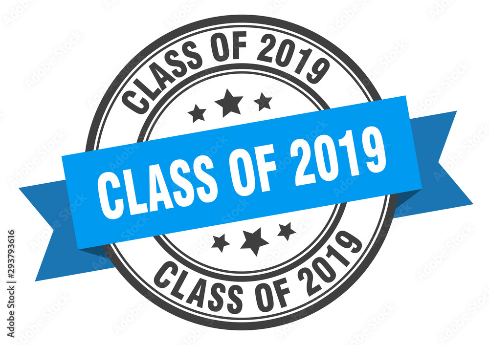 Obraz premium class of 2019 label. class of 2019 blue band sign. class of 2019