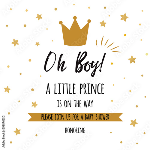 Oh boy cute baby shower with gold stars, golden crown. Boy birthday invitation baby shower template