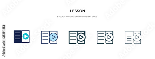 lesson icon in different style vector illustration. two colored and black lesson vector icons designed in filled, outline, line and stroke style can be used for web, mobile, ui © zaurrahimov
