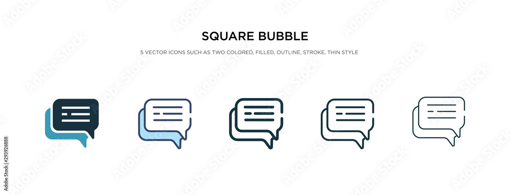 square bubble icon in different style vector illustration. two colored and black square bubble vector icons designed in filled, outline, line and stroke style can be used for web, mobile, ui - obrazy, fototapety, plakaty 