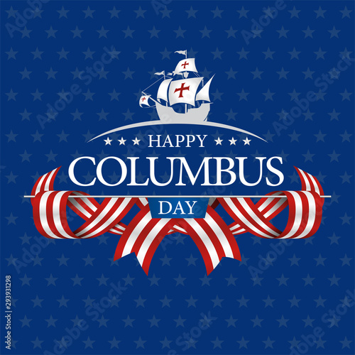 HAPPY COLUMBUS DAY Greeting card. White caravel on the title surrounded by intertwined USA flags on blue textured star background. Vector image