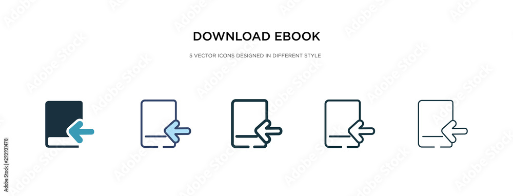 download ebook icon in different style vector illustration. two colored and black download ebook vector icons designed in filled, outline, line and stroke style can be used for web, mobile, ui download ebook icon in different style vector illustration. two colored and black download ebook vector icons designed in filled, outline, line and stroke style can be used for web, mobile, ui