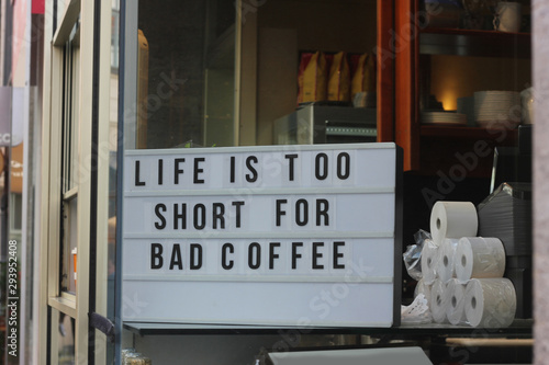 Tableau sur toile Maxim - Life is too short for bad coffee