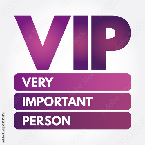 VIP - Very Important Person acronym, concept background