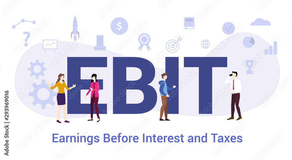 ebit earnings before interest and taxes concept with big word or text and team people with modern flat style - vector