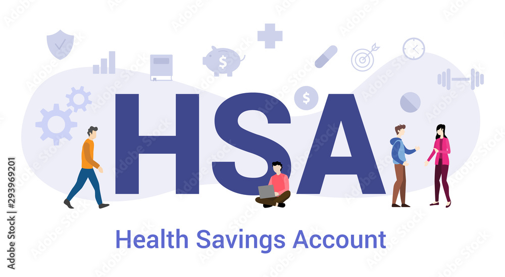 hsa health savings account concept with big word or text and team people with modern flat style - vector hsa health savings account concept with big word or text and team people with modern flat style - vector