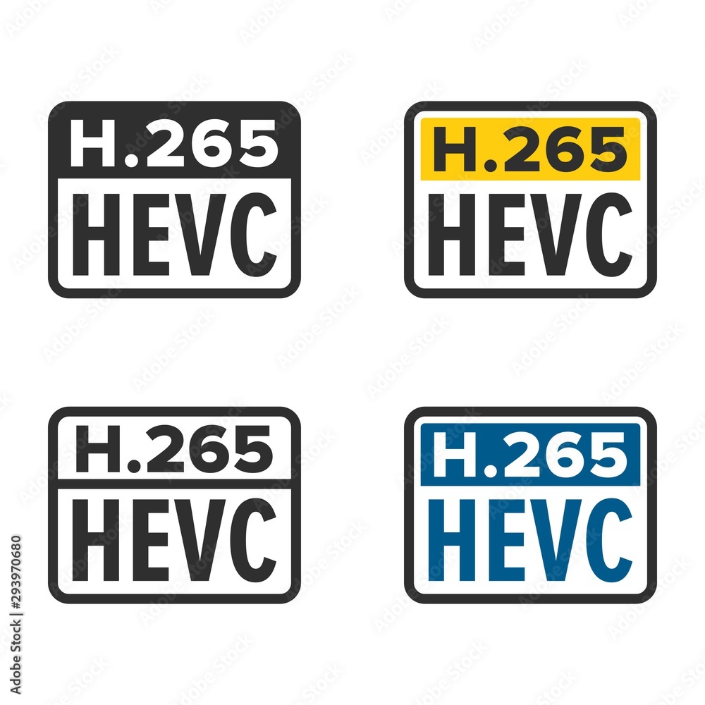 H.265 or HEVC High Efficiency Video Coding H.265 or HEVC High Efficiency Video Coding