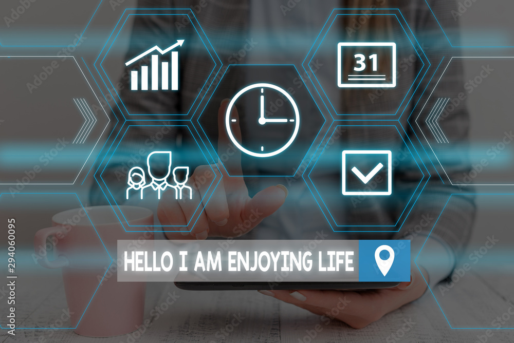 Word writing text Hello I Am Enjoying Life. Business photo showcasing Happy relaxed lifestyle Enjoy simple things Woman wear formal work suit presenting presentation using smart device