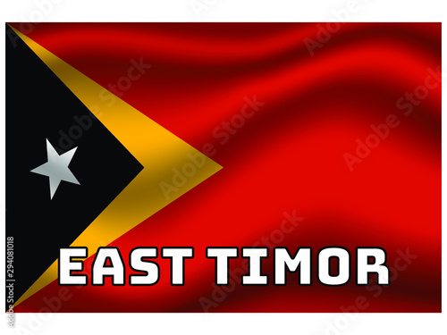 East Timor Waving national flag with name of country, for background. original colors and proportion. Vector illustration symbol and element, from countries set