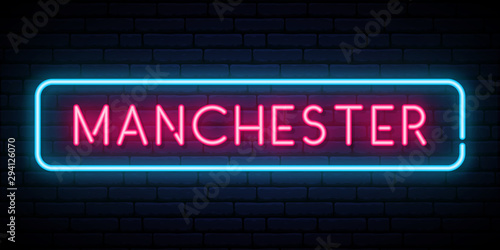 Manchester neon sign. Bright light signboard. Vector banner.