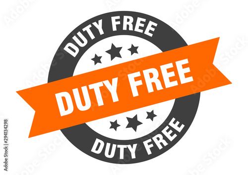 duty free sign. duty free orange-black round ribbon sticker