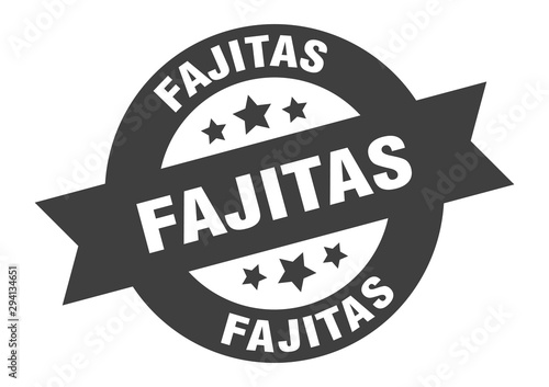 fajitas sign. fajitas black round ribbon sticker