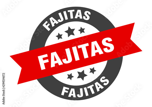 fajitas sign. fajitas black-red round ribbon sticker