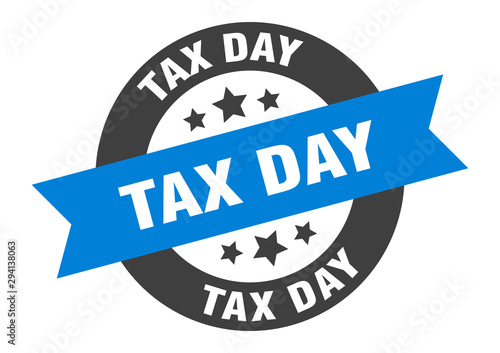 tax day sign. tax day blue-black round ribbon sticker