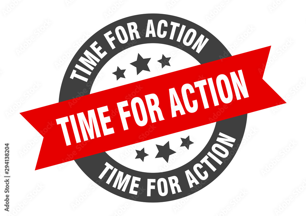 Obraz premium time for action sign. time for action black-red round ribbon sticker