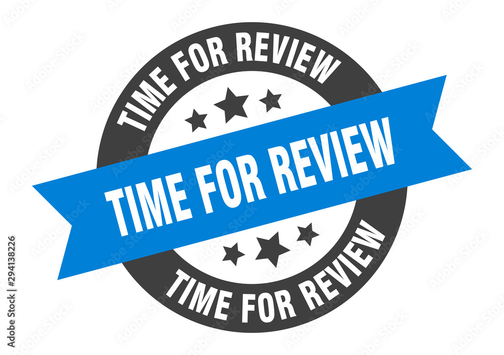 Fototapeta premium time for review sign. time for review blue-black round ribbon sticker