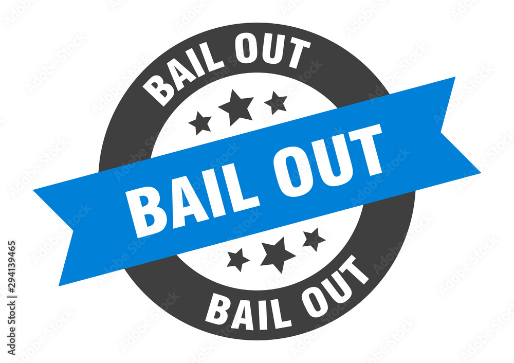 Obraz premium bail out sign. bail out blue-black round ribbon sticker