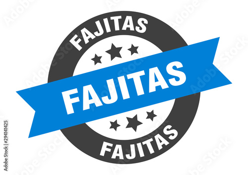 fajitas sign. fajitas blue-black round ribbon sticker