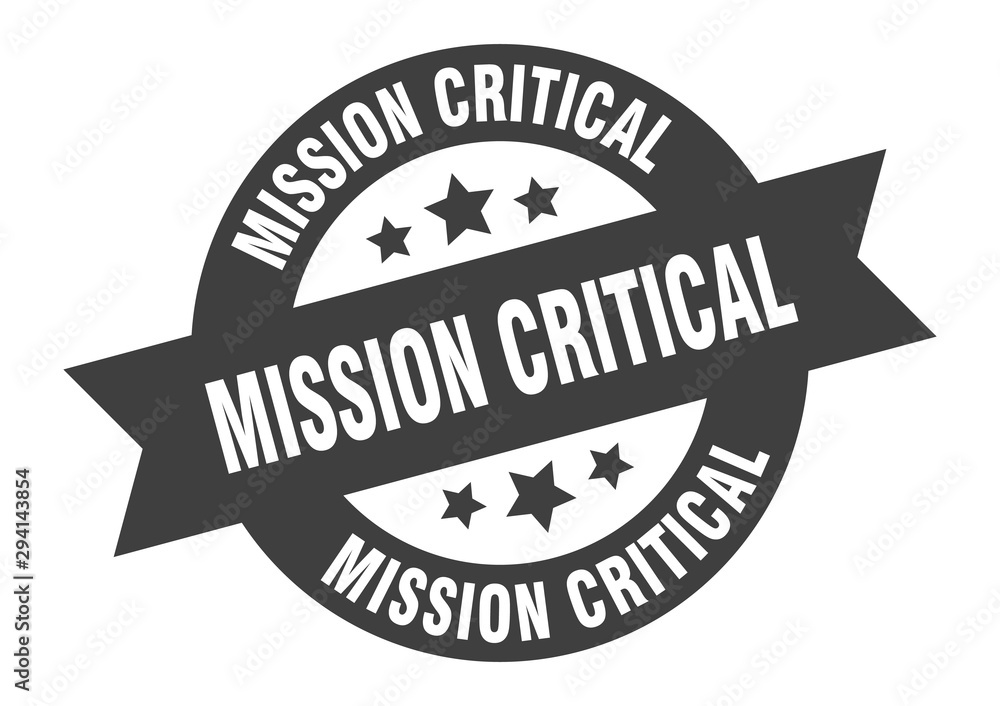 Fototapeta premium mission critical sign. mission critical black round ribbon sticker