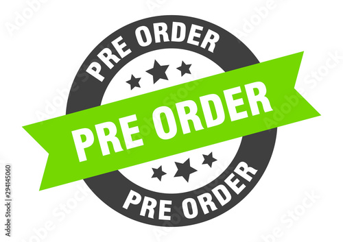 pre order sign. pre order black-green round ribbon sticker