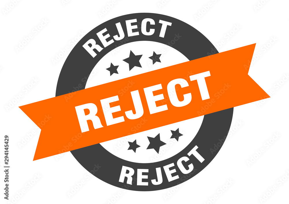 Fototapeta premium reject sign. reject orange-black round ribbon sticker