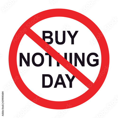 Buy Nothing Day text and sign stop. Isolated vector illustration on white background. Free Download Buy Nothing Day text and sign stop. Isolated vector illustration on white background. - GFXLoad