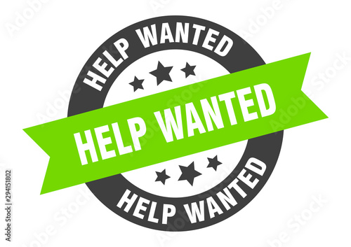 help wanted sign. help wanted black-green round ribbon sticker