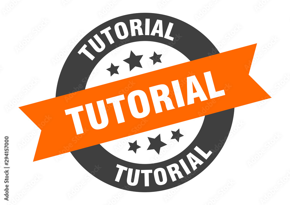 Fototapeta premium tutorial sign. tutorial orange-black round ribbon sticker