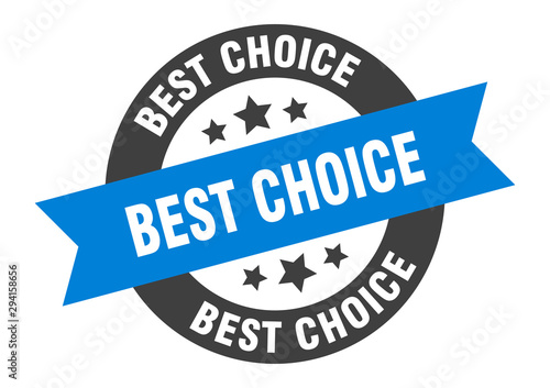best choice sign. best choice blue-black round ribbon sticker