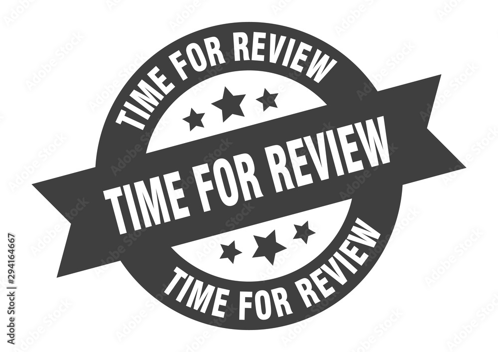 time for review sign. time for review black round ribbon sticker
