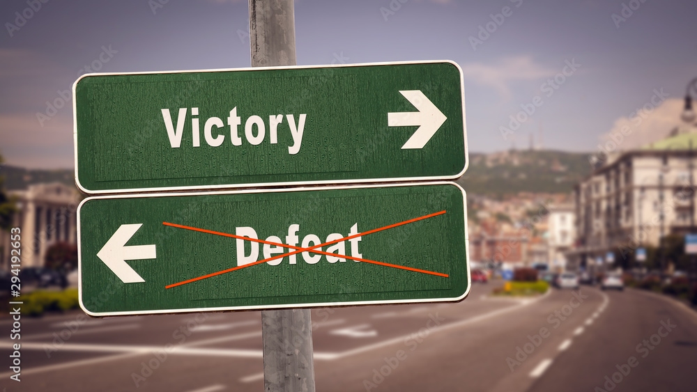 Street Sign Victory versus Defeat