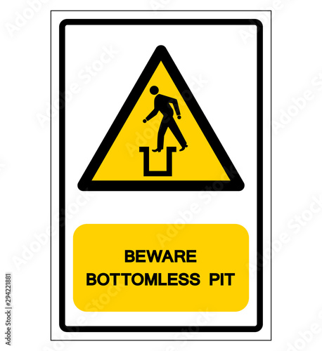 Beware Bottomless Pit Symbol Sign,Vector Illustration, Isolate On White Background Label. EPS10