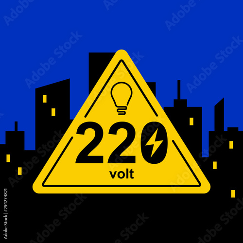 yellow triangular sign of 220 volts against the background of the night city. flat vector illustration.
