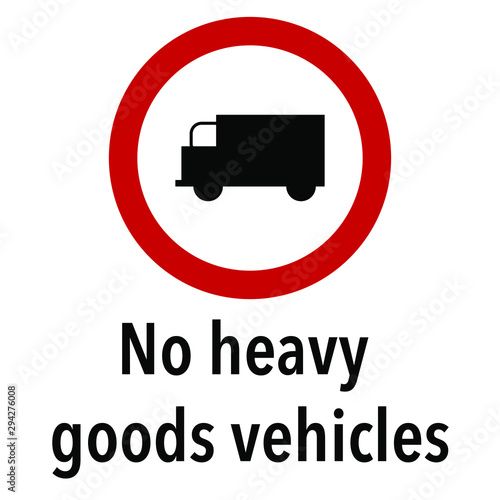 No heavy goods vehicles Information and Warning Road  caution traffic street sign  vector illustration isolated on white background for learning  education  driving courses  sticker  icon.