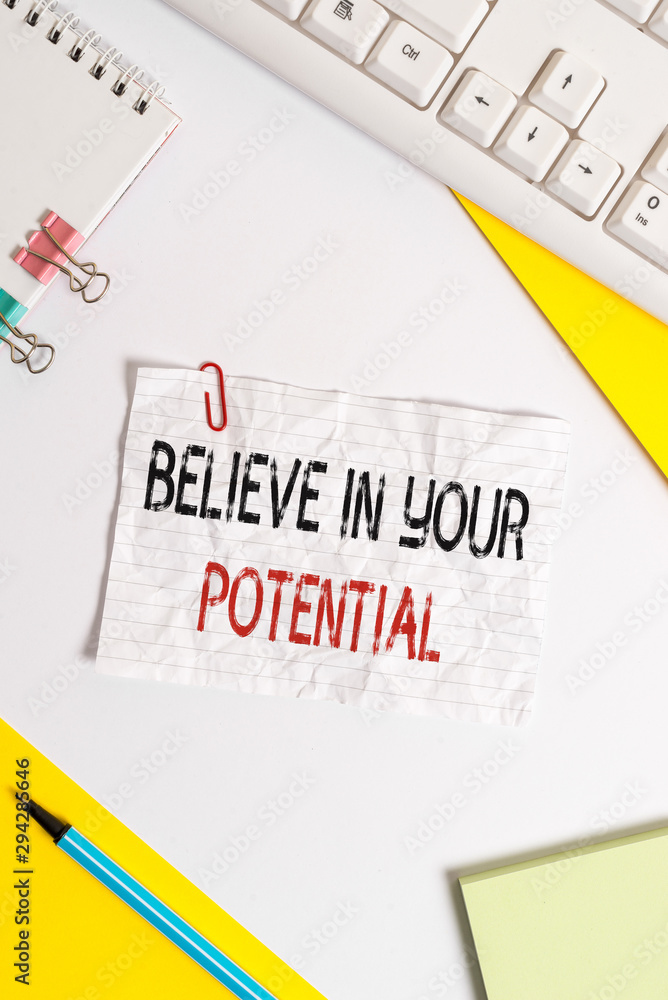 Word writing text Believe In Your Potential. Business photo showcasing Have selfconfidence motiavate inspire yourself Flat lay above table with pc keyboard and copy space paper for text messages Word writing text Believe In Your Potential. Business photo showcasing Have selfconfidence motiavate inspire yourself Flat lay above table with pc keyboard and copy space paper for text messages