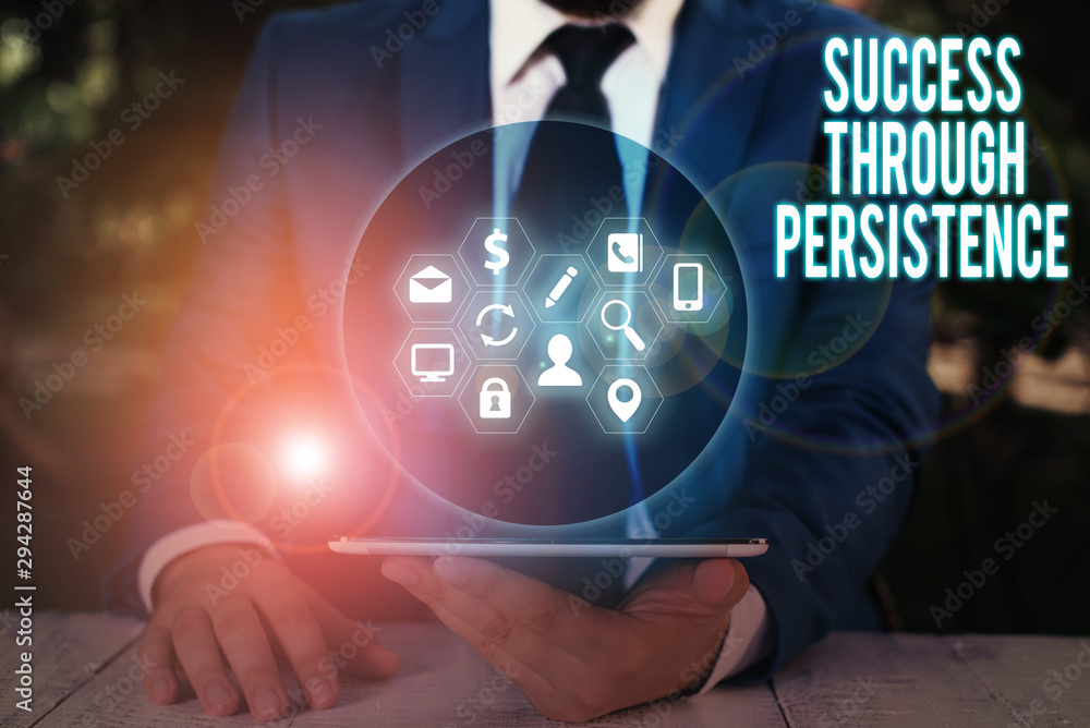 Naklejka premium Word writing text Success Through Persistence. Business photo showcasing never give up in order to reach achieve dreams