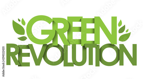 GREEN REVOLUTION green vector typography with leaves
