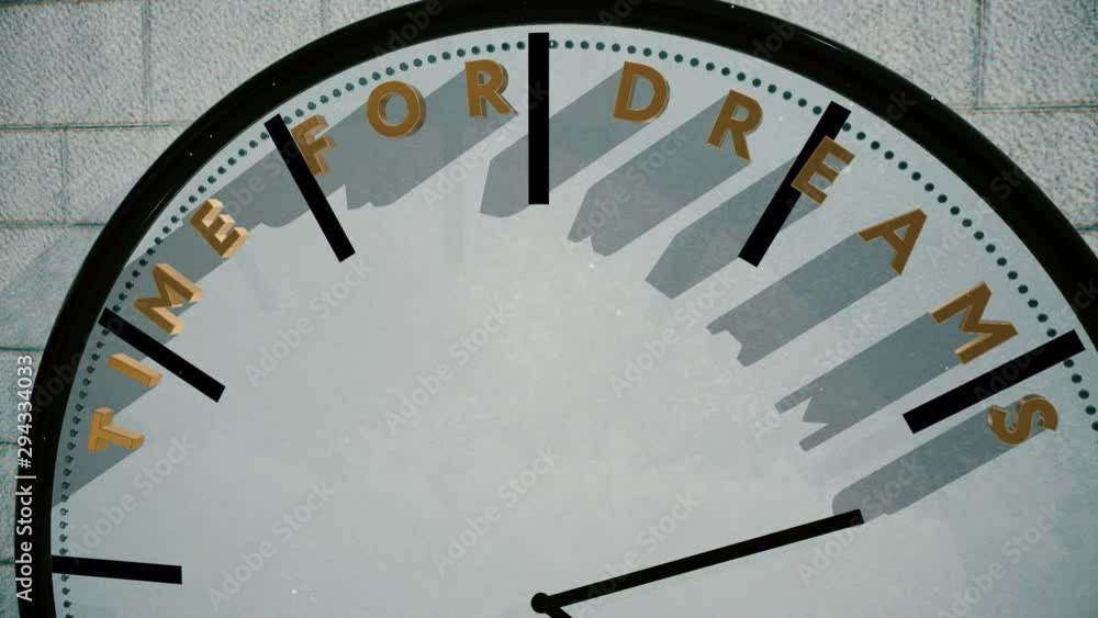 Time for dreams on clock animation Time for dreams on clock animation