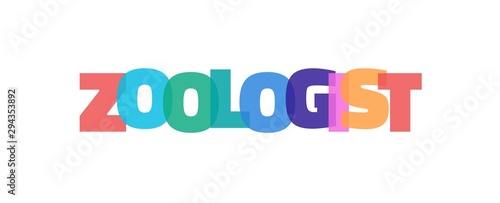 Zoologist word concept