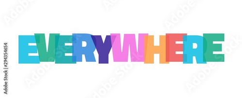 Everywhere word concept