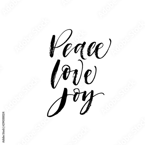 Peace, love, joy postcard. Hand drawn brush style modern calligraphy. Vector illustration of handwritten lettering. 