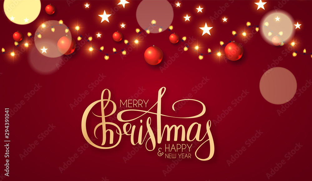 Merry Christmas Shining holiday background with lettering, red balls, stars, light garland and bokeh effect.