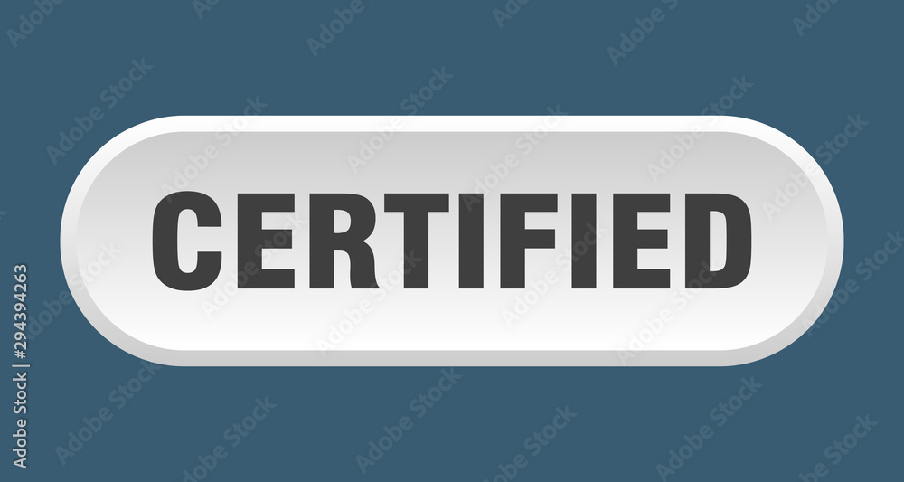 certified button. certified rounded white sign. certified certified button. certified rounded white sign. certified