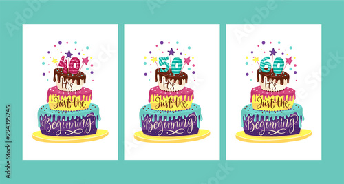 Adult 40th, 50th, 60th Birthday Anniversary vector illustration set with color cartoon cake and hand drawn lettering quote - it is just the beginning.