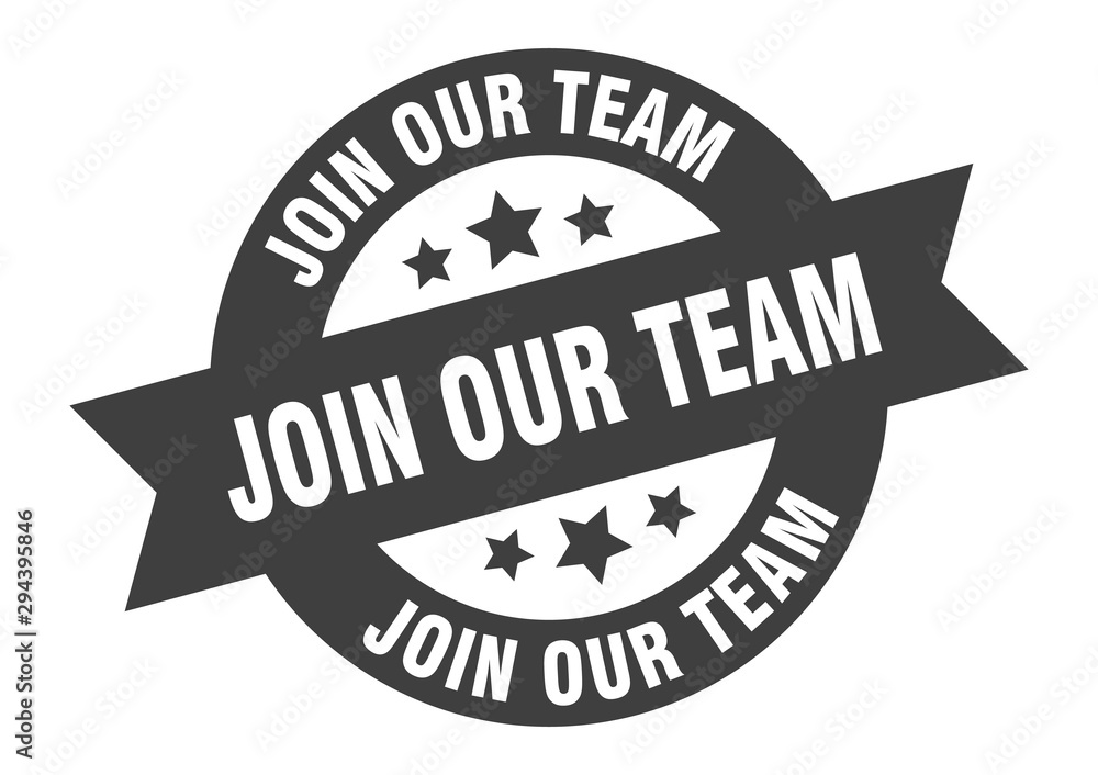 Obraz premium join our team sign. join our team black round ribbon sticker