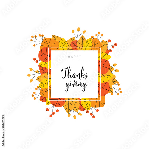 Happy thanksgiving vector card template or background banner with colorful autumn leaves, foliage in red, orange and yellow colors.