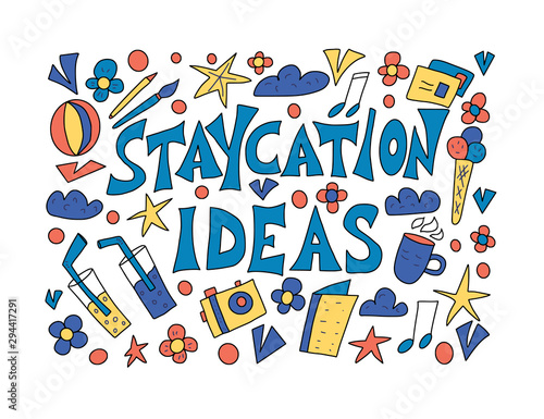 Staycation poster in doodle style. Vector design.