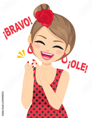 Happy beautiful young flamenco dancer woman clapping with Spanish Bravo and Ole text meaning fantastic and wonderful